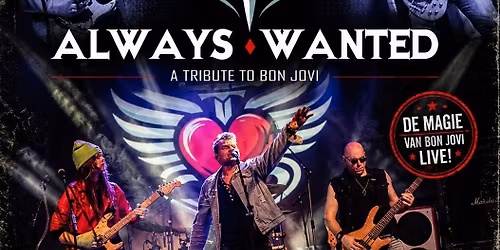 Always Wanted – Bon Jovi Tribute — muziek in Drenthe