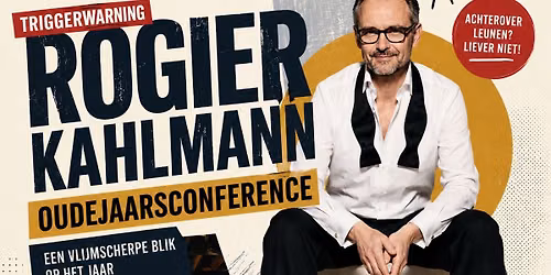 Rogier Kahlmann’s Oudejaarsconference 2026 — theater in Drenthe