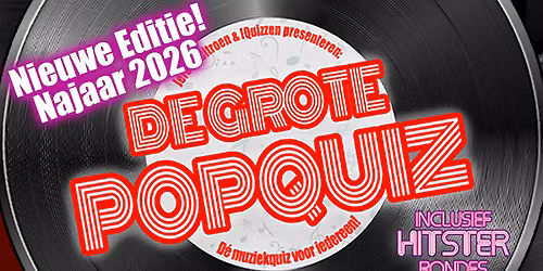 De Grote PopQuiz van Hoogeveen – Najaar 2026 Editie — Uitgaan in Drenthe