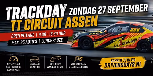 zondag 27 sept Trackday TT Circuit Assen, open pitlane max 35 auto’s — Sport in Drenthe