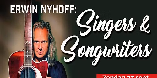 Singers & Songwriters – Erwin Nyhoff — muziek in Drenthe