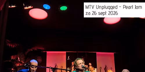 Pearl Jam – MTV Unplugged tribute — muziek in Drenthe